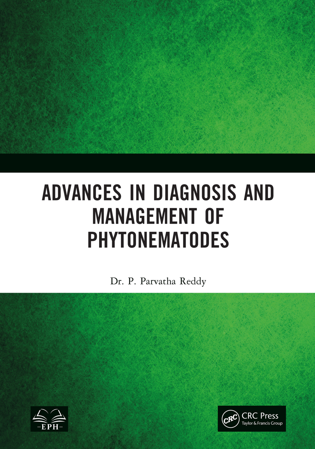 Advances in Diagnosis and Management of Phytonematodes 1st Edition