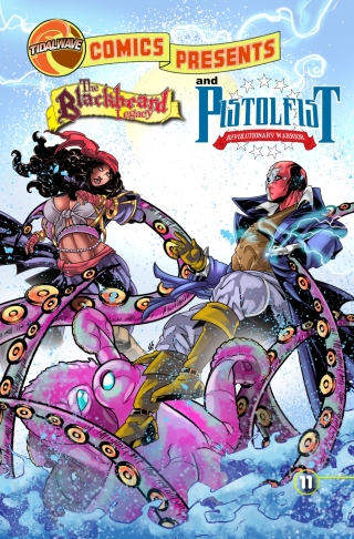 Imagen de portada: TidalWave Comics Presents #11: Blackbeard Legacy and Pistolfist 9781959998877