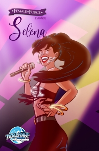 Omslagafbeelding: Female Force: Selena EN ESPAÑOL 9781955712668