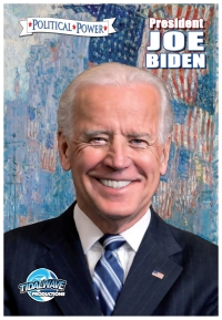 Cover image: Political Power: President Joe Biden 9781954044609