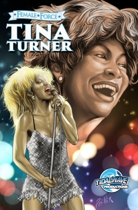 Imagen de portada: Female Force: Tina Turner 9781956841923