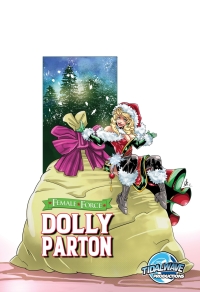 Imagen de portada: Female Force: Dolly Parton: Bonus Holiday Edition 9781956841992