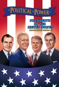 Cover image: Political Power: Presidents of the United States Volume 2 9781956841343