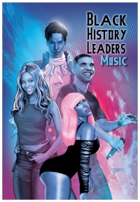 Cover image: Black History Leaders: Music: Beyonce, Drake, Nikki Minaj and Prince 9781954044449