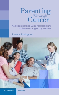 Cover image: Parenting through Cancer 9781009009836