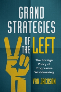 Imagen de portada: Grand Strategies of the Left 9781316518663