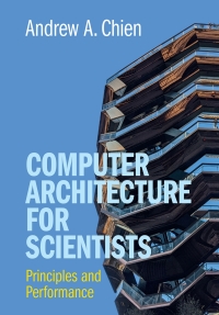 Cover image: Computer Architecture for Scientists 9781316518533