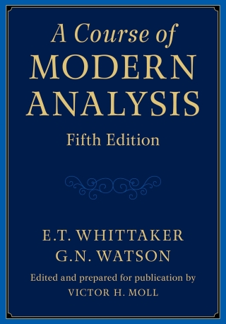 Cover image: A Course of Modern Analysis 5th edition 9781316518939