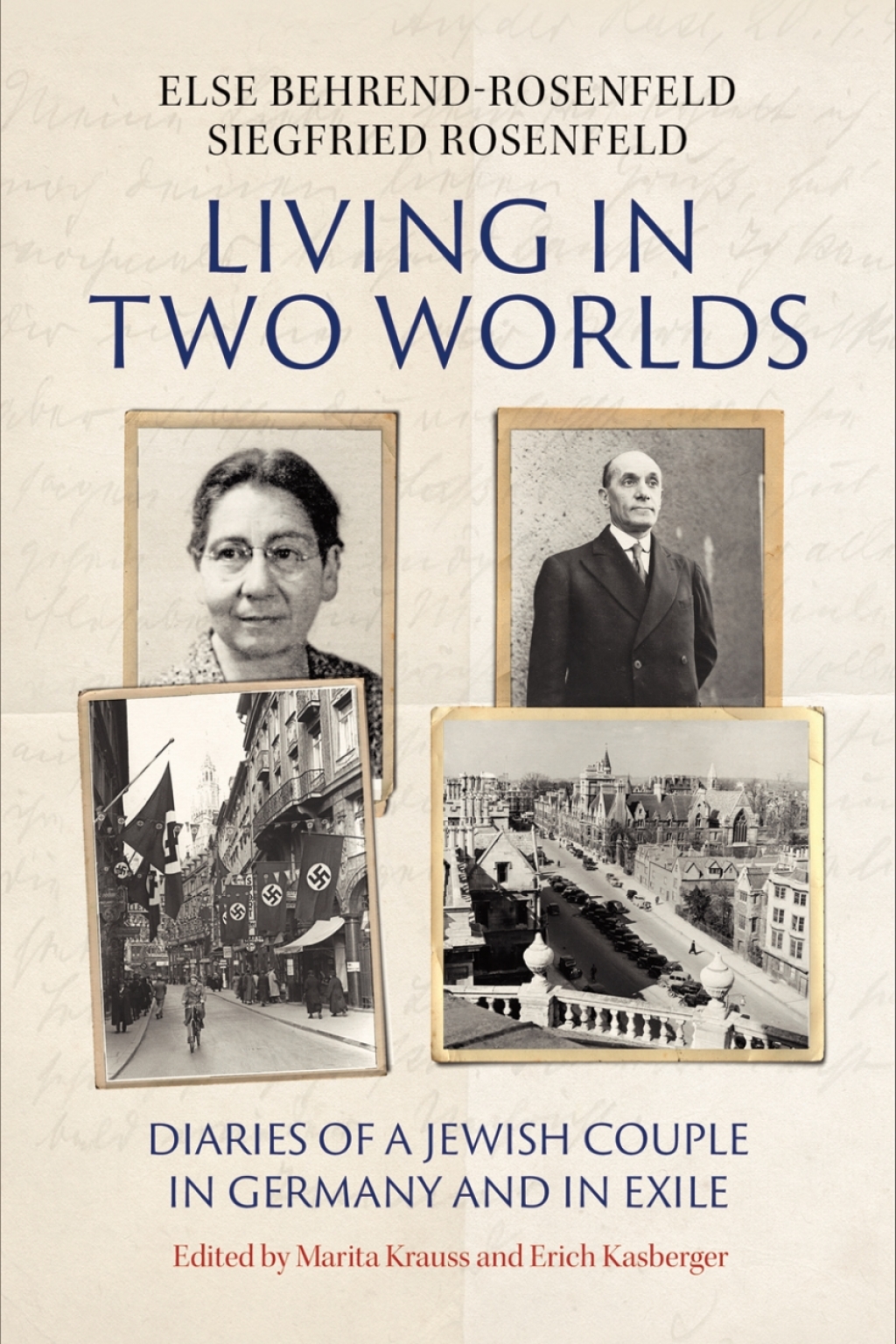 Living in Two Worlds Diaries of a Jewish Couple in Germany and in Exile