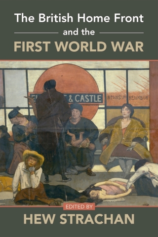 Cover image: The British Home Front and the First World War 9781316515495