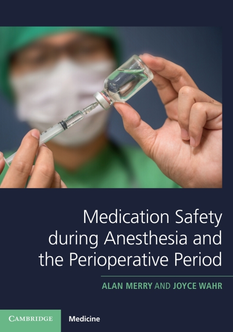 Medication Safety during Anesthesia and the Perioperative Period - FULL INSTANT DOWNLOAD | PDF DOCX EPUB