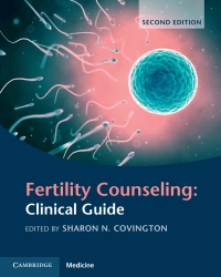 Cover image: Fertility Counseling: Clinical Guide 2nd edition 9781009014298
