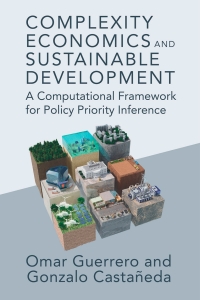 Cover image: Complexity Economics and Sustainable Development 9781316516980