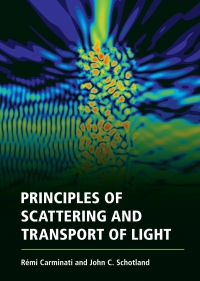 表紙画像: Principles of Scattering and Transport of Light 9781107146938