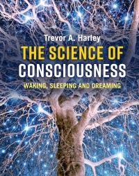 Cover image: The Science of Consciousness 9781107125285