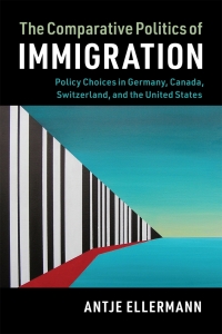 Cover image: The Comparative Politics of Immigration 9781107146648