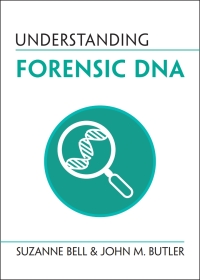 Cover image: Understanding Forensic DNA 9781316517185