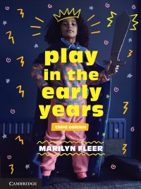 Cover image: Play in the Early Years 3rd edition 9781108821148