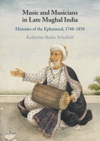 Immagine di copertina: Music and Musicians in Late Mughal India 1st edition 9781316517857