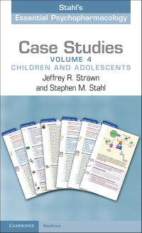 Cover image: Case Studies: Stahl's Essential Psychopharmacology: Volume 4 9781009048965