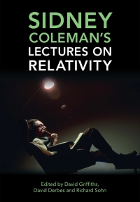 Imagen de portada: Sidney Coleman's Lectures on Relativity 9781316511725