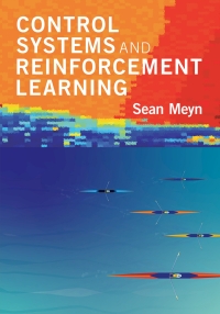 Cover image: Control Systems and Reinforcement Learning 9781316511961