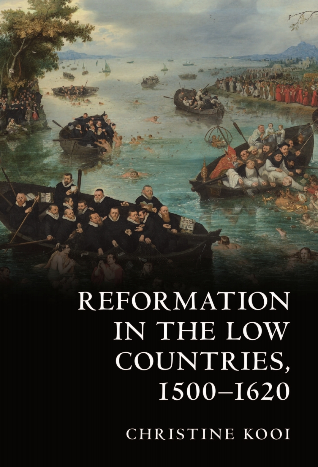 Reformation in the Low Countries, 1500-1620