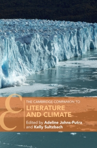 表紙画像: The Cambridge Companion to Literature and Climate 9781316512166