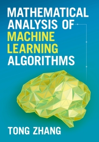 Imagen de portada: Mathematical Analysis of Machine Learning Algorithms 9781009098380