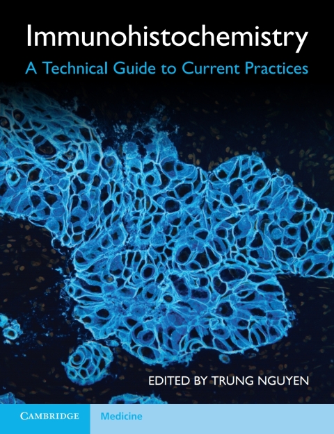 Immunohistochemistry: A Technical Guide to Current Practices - FULL INSTANT DOWNLOAD | PDF DOCX EPUB