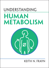 Cover image: Understanding Human Metabolism 9781009100076