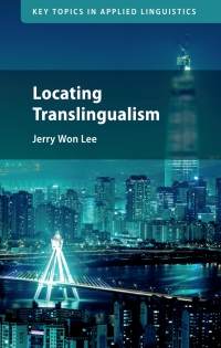 Imagen de portada: Locating Translingualism 9781009100106