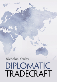 Cover image: Diplomatic Tradecraft 9781009100410