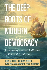 Cover image: The Deep Roots of Modern Democracy 9781009100373