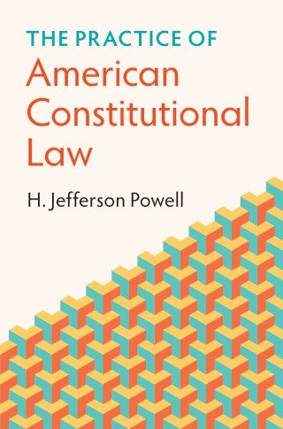 Cover image: The Practice of American Constitutional Law 9781009158848