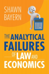 Cover image: The Analytical Failures of Law and Economics 9781009159210