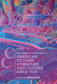 表紙画像: The Cambridge Companion to American Utopian Literature and Culture since 1945 9781009180061