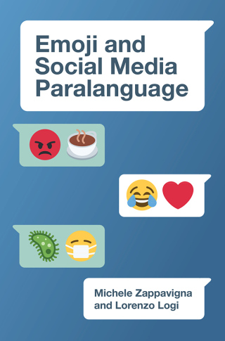 Cover image: Emoji and Social Media Paralanguage 9781009179812