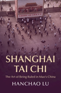 Cover image: Shanghai Tai Chi 9781009180986