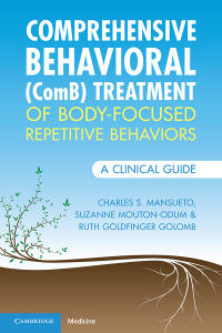 Omslagafbeelding: Comprehensive Behavioral (ComB) Treatment of Body-Focused Repetitive Behaviors 9781009181730