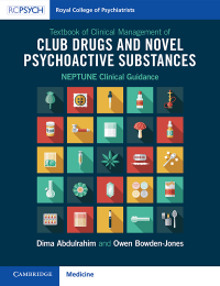 Imagen de portada: Textbook of Clinical Management of Club Drugs and Novel Psychoactive Substances 9781009182133