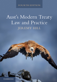 Cover image: Aust's Modern Treaty Law and Practice 4th edition 9781009186940