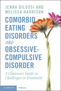 Cover image: Comorbid Eating Disorders and Obsessive-Compulsive Disorder 9781009186872