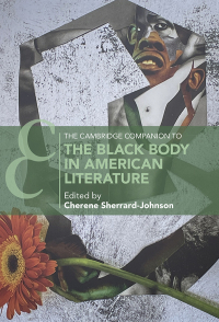 Cover image: The Cambridge Companion to the Black Body in American Literature 9781009204156