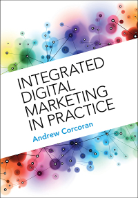 Cover image: Integrated Digital Marketing in Practice 9781009204361