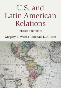 صورة الغلاف: U.S. and Latin American Relations 3rd edition 9781009205993