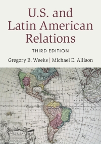 Imagen de portada: U.S. and Latin American Relations 3rd edition 9781009205993