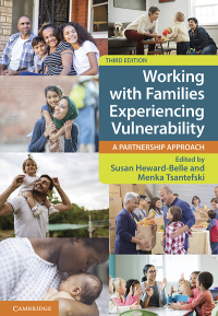 Cover image: Working with Families Experiencing Vulnerability 3rd edition 9781009218320