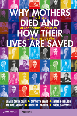 Cover image: Why Mothers Died and How their Lives are Saved 9781009218832