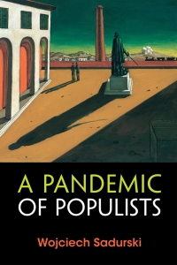 Cover image: A Pandemic of Populists 9781009224505